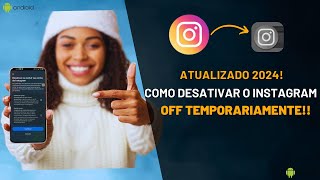 Como Desativar Conta do Instagram (Atualizado 2024)