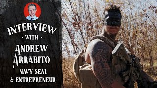 Interview with a Navy SEAL: Andrew Arrabito