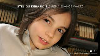 Stelios Kerasidis - Renaissance Waltz (Official Audio Release)