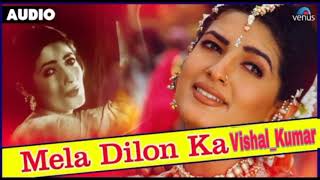 Mela Hindimp3.Mobi Songs Mela Dilon Ka Aata Hai DjVSL Kumar