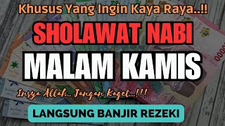 PUTAR SHOLAWAT INI, REZEKIMU AKAN MENGALIR! SHOLAWAT PEMBUKA HAJAT!