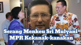 Berita Terupdate 6 Desember 2021 "Serang Menkeu Sri Mulyani MPR Kekanak-Kanakan"