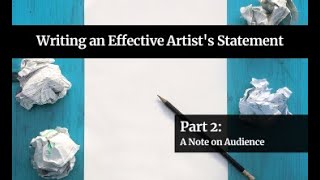 A Note on Audience for Your Artist Statement