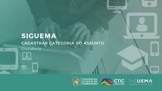 OUVIDORIA- Como cadastrar categoria de assunto?