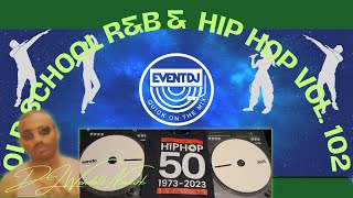 Old School R&B and Hip Hop Vol  102