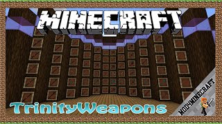 TrinityWeapons Mod 1.16.5/1.15.2/1.13.2 & Tutorial Downloading And Installing For Minecraft