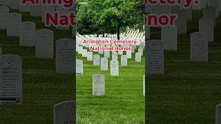 Echoes of Valor: Arlington National Cemetery, Virginia #shorts #ArlingtonMemorial