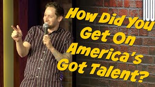 How Did You Get On AGT?