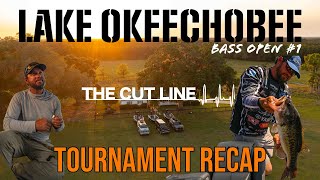 LAKE OKEECHOBEE | BASS OPEN RECAP