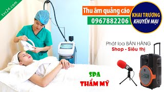 Ghi âm khai trương thẩm mỹ KANA Spa beauty TVC24 đọc QC 0967882206