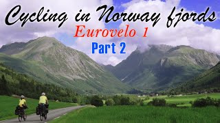 Lost in the fairy tale landscape - Eurovelo 1 - Atlantic Coast - Bergen to Trondheim - Episode 2.