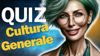 QUIZ Cultura Generale: livello medio/difficile. Solo 1 su 10 le conosce tutte!