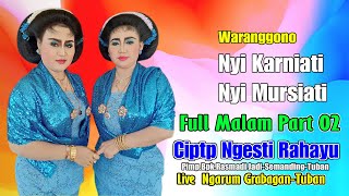 TAYUB TUBAN 2022 LIVE NGARUM GRABAGAN NYI KARNIATI&NYI MURSIATI MALAM PART 02