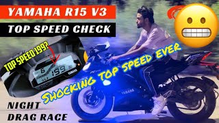 Yamaha R15 v3 top speed check | r15 v3 speed test | r15 v3 |