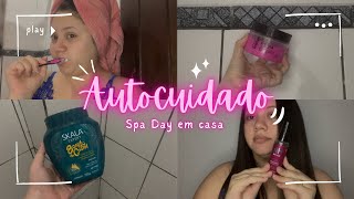 HÁBITOS DE AUTOCUIDADO QUE VÃO MUDAR SUA VIDA ✨| SPA DAY EM CASA