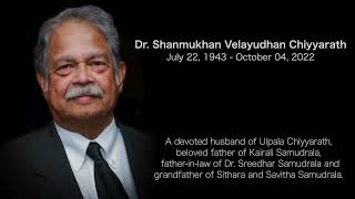 Dr. SV Chiyyarath Memorial Video Highlights 7/22/1943 to 10/4/2022