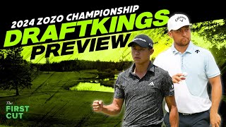 2024 ZOZO CHAMPIONSHIP DFS Preview - Picks, Strategy, Fades | The First Cut Podcast