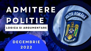 Admitere Politie Logica si argumentare, decembrie 2022, rezolvare examen