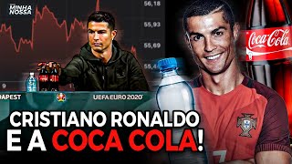 CRISTIANO RONALDO E A COCA COLA (Entenda a Treta)