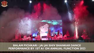 BALAM PICHKARI - JAIJAI SHIV SHANKAR DANCE PERFORMANCE BY 1 A1 || ANNUAL FUNCTION 2023 || RIS