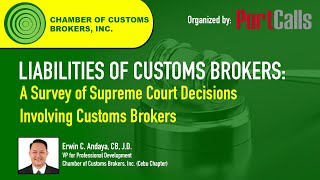 Liabilities of Customs Brokers: A Survey of Supreme Court Decisions Involving Customs Brokers