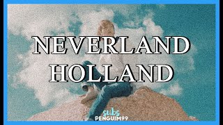 [K-Pop] Holland (홀랜드) - Neverland (PT-BR)