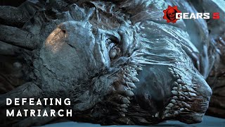 Defeating Matriarch - Gears 5 Gameplay | Xbox Game Studios | The Coalition