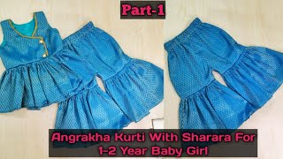 Baby Angrakha Kurti Cutting And Stitching | 1-2 Year Baby Sharara Cutting & Stitching | DIY sharara