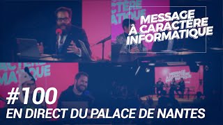 100   En direct du Palace de Nantes