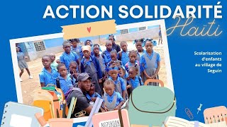 RTA - Action solidarité scolarisation d'enfants à Seguin Haïti