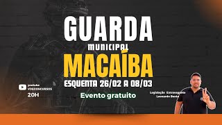 Concursos Guarda Macaíba: Aulão de Legislação Extravagante