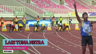 LARI TUNA NETRA 100M Putra-Peparnas 2021 Atletik | Peparnas XVI papua 2021