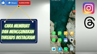 Cara Membuat Dan Menggunakan Threads Instagram