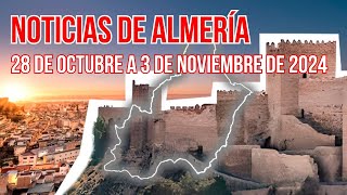 ALMERÍA en 15 Minutos. Descubre Lo Más Destacado De La Semana