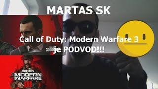 MARTAS SK - Call of Duty Modern Warfare III je PODVOD!!!