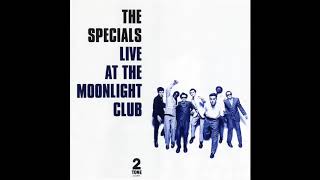 The Specials - Blank Expression (Live At The Moonlight Club, May 1979)