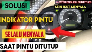 How to FIX The Car Door Indicator ON - English sub.