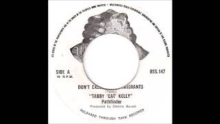 ReGGae Music 903 - Tabby 'Cat' Kelly - Don't Call Us Immigrants [Tank Records]