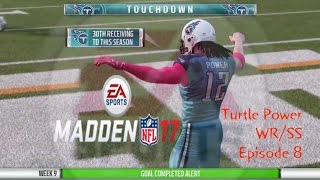 MADDEN 17 WR/SS CAREER MODE GAMEPLAY #8  -- Turtle Power has a HUGE GAME! 7 TDs