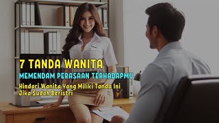 Wanita yang Memiliki Tanda Ini Adalah Berbahaya Bagi Pria Beristri! Tanda Wanita Menyukai Pria Lain