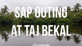 SAP Outing at Taj Bekal