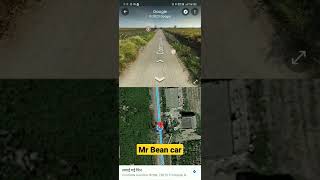 I find this mr bean car in google map & in google earth #shorts #youtubeshorts #googleearth