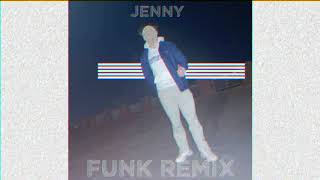 "Jenny" Funk Remix By Harry Morelli