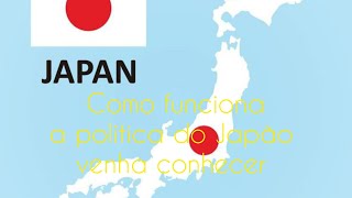 Como funciona a política do Japão?