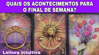 Quais Os Acontecimentos Para O Final De Semana?