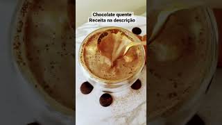 Chocolate quente