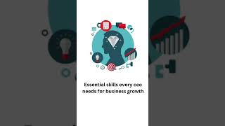 Essential skills every CEO needs for business growth #shorts https://youtu.be/qi7QI5odUpI