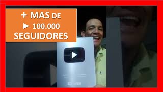 ► PLACA de PLATA SUPERAMOS + mas de 100.000 SEGUIDORES en YOUTUBE (Contabilidad y finanzas online)