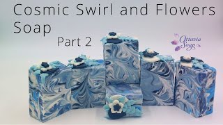 Cosmic Swirl and Flowers soap  Part 2 – soapmakingTutorial – Subtitled