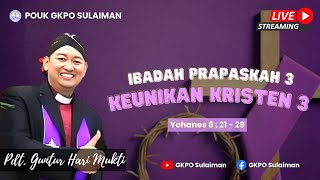 Ibadah Live Streaming | Minggu 12 Maret 2023 | Prapaskah 3 | POUK GKPO Sulaiman |